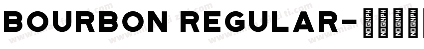 Bourbon Regular字体转换